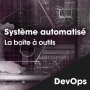 Système automatisé Actualité ITS Integra iMig Tools AccTime kAccTime Trello FS Puppet Nutanix Calm