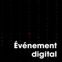evenement digital